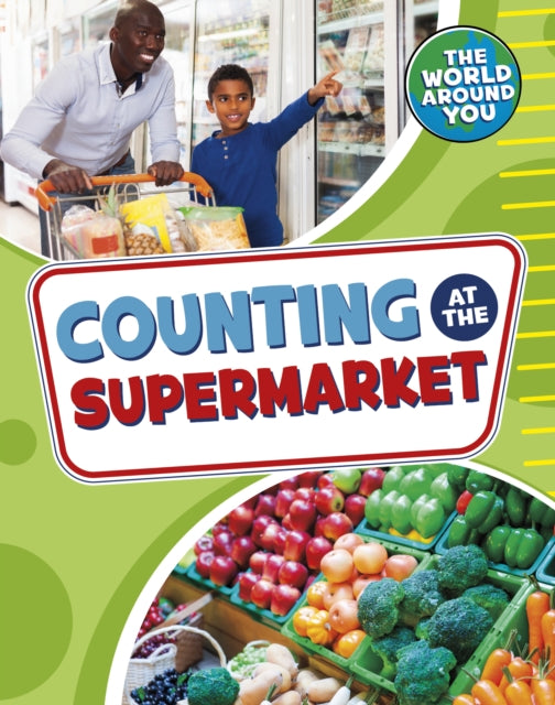 Book cover of: Counting at the Supermarket. By: Christianne Jones