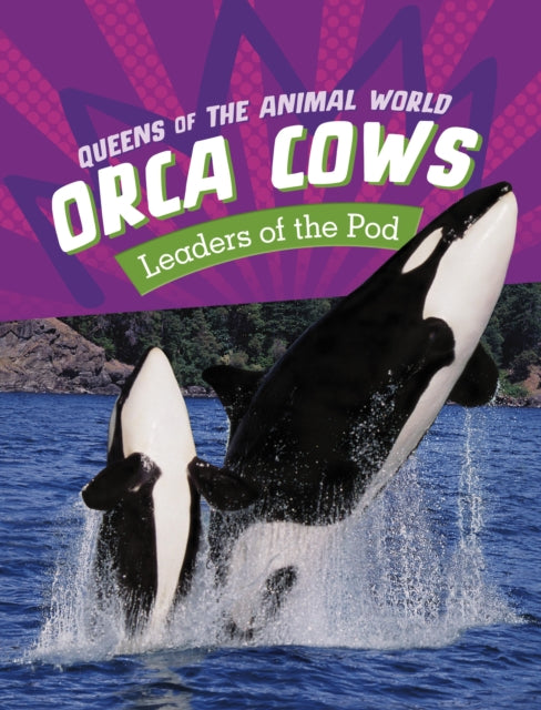 Book cover of: Orca Cows. By: Jaclyn Jaycox
