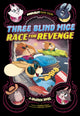 Book cover of: Three Blind Mice Race for Revenge. By: Jasmine Walls