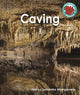 Book cover of: Caving. By: Samantha Montgomerie
