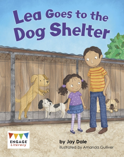 Book cover of: Lea Goes to the Dog Shelter. By: Amanda Gulliver