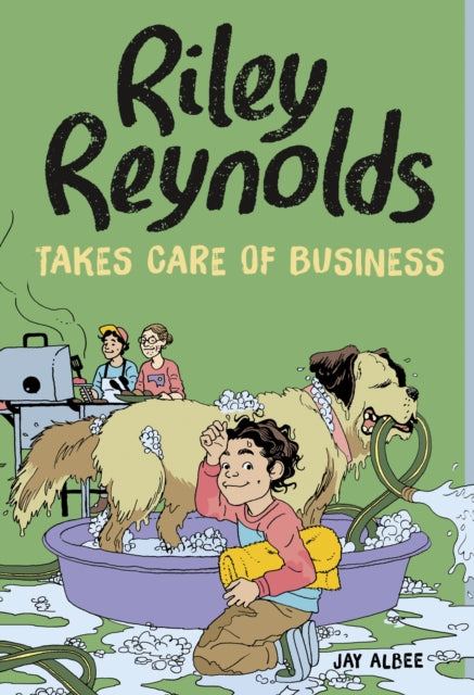 Book cover of: Riley Reynolds Takes Care of Business. By: Jay Albee
