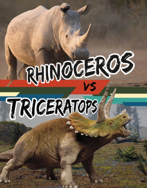 Book cover of: Rhinoceros vs Triceratops. By: Charles C. Hofer