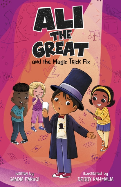 Book cover of: Ali the Great and the Magic Trick Fix. By: Saadia Faruqi