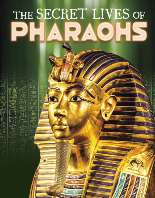 Book cover of: Secret Lives of Pharaohs