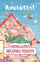 Book cover of: Cheers-a-Lotl's Inflatable Disaster