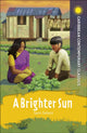 Book cover of: Brighter Sun. By: Samuel Selvon