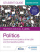 Book cover of: Pearson Edexcel A-level Politics Student Guide 2: Government and Politics of the USA and Comparative Politics Second Edition. By: Sarra Jenkins