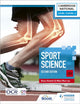 Book cover of: Level 1/Level 2 Cambridge National in Sport Science (J828): Second Edition. By: Kevin Wells