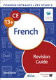 Book cover of: Common Entrance 13+ French Revision Guide. By: James Savile