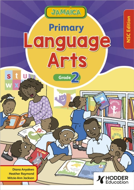 Book cover of: Jamaica Primary Language Arts Book 2 NSC Edition. By: Diana Anyakwo