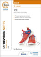 My Revision Notes: OCR A Level PE: Second Edition 9781398360600 Keri Moorhouse