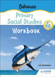 Book cover of: Bahamas Primary Social Studies Workbook Grade 4. By: Lisa Greenstein