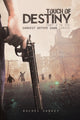 Book cover of: Touch of Destiny. By: Rachel Sankey