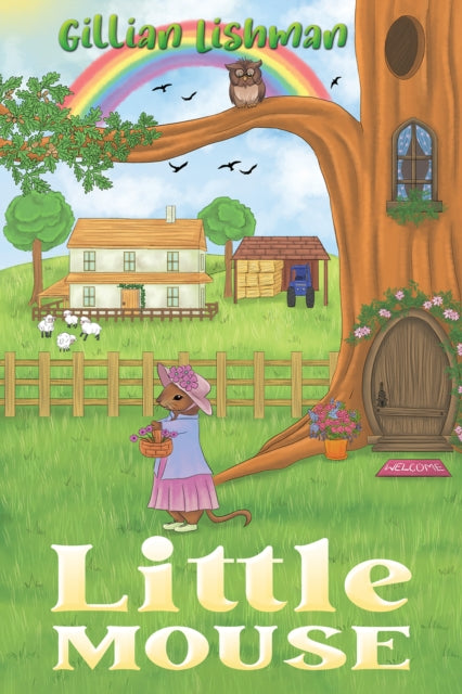Book cover of: Little Mouse. By: Gillian Lishman