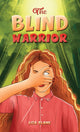Book cover of: Blind Warrior