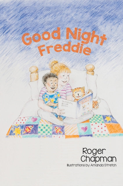 Book cover of: Good Night Freddie. By: Roger Chapman