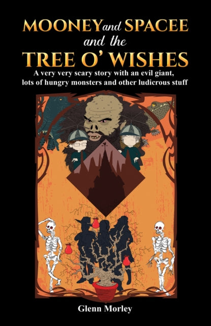 Book cover of: Mooney and Spacee and the Tree o' Wishes