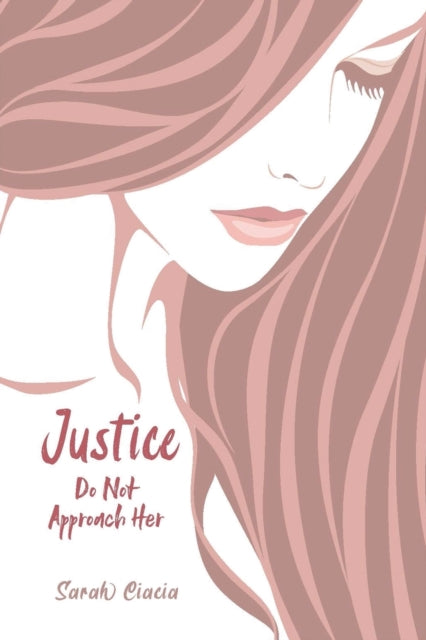 Book cover of: Justice. By: Sarah Ciacia