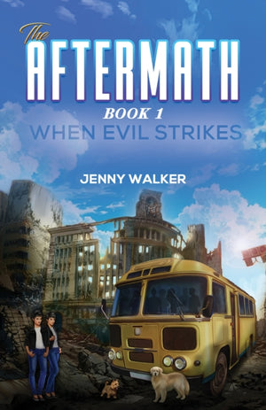 Aftermath : Book 1- When Evil Strikes