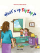 Book cover of: What’s up ZipZap?