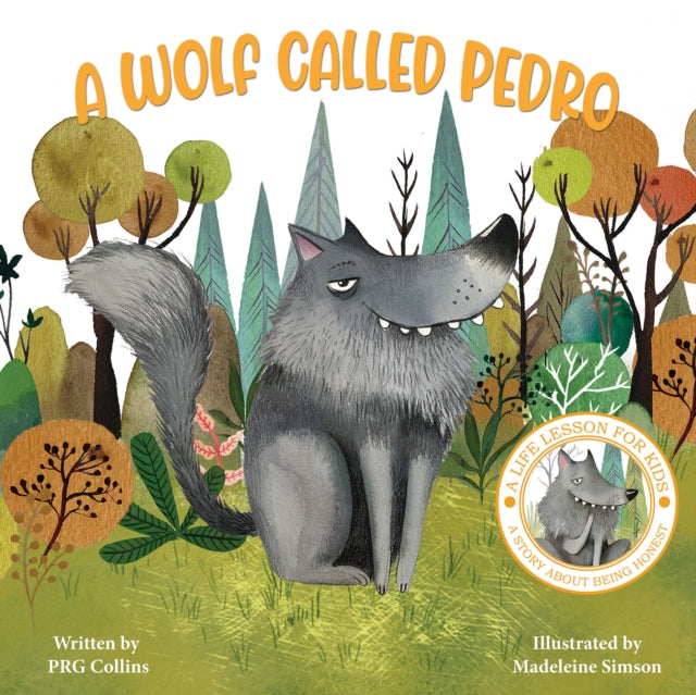 Book cover of: Wolf Called Pedro. By: Madeleine Simson