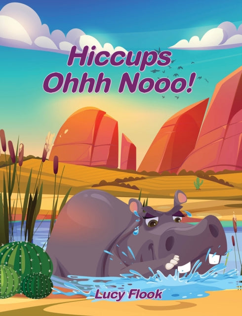 Book cover of: Hiccups - Ohhh Nooo!