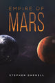 Book cover of: Empire of Mars. By: Stephen Darnell