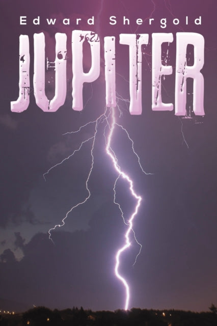 Book cover of: Jupiter. By: Edward Shergold