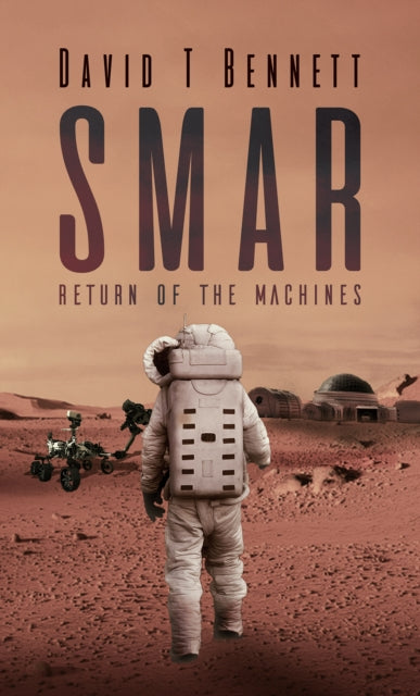 Book cover of: Smar: Return of the Machines