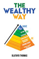Book cover of: Wealthy Way. By: Olutayo Thomas
