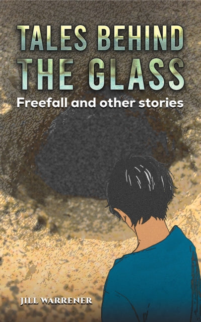 Book cover of: Tales Behind the Glass