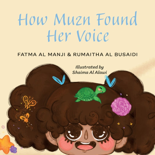 Book cover of: How Muzn Found Her Voice