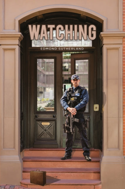 Book cover of: Watching. By: Edmond Sutherland