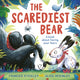 Scarediest Bear 9781398500761 Frances Stickley