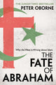 Book cover of: Fate of Abraham. By: Peter Oborne
