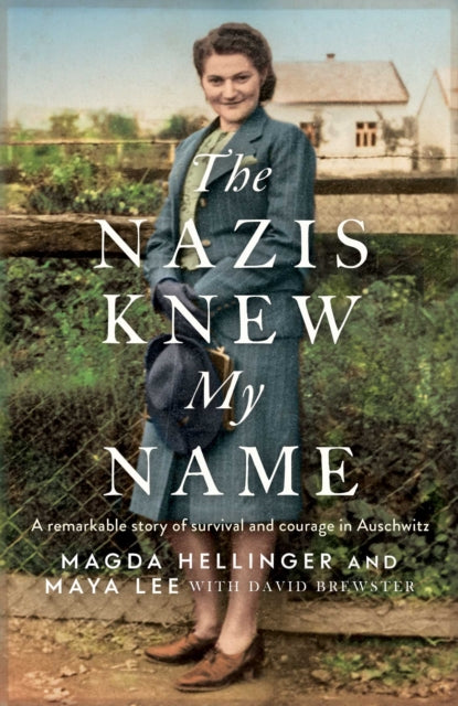 Book cover of: Nazis Knew My Name. By: Maya Lee