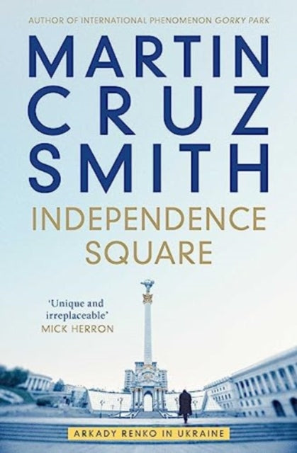 Book cover of: Independence Square. By: Martin Cruz Smith