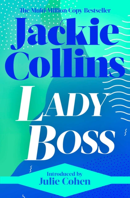 Book cover of: Lady Boss. By: Jackie Collins