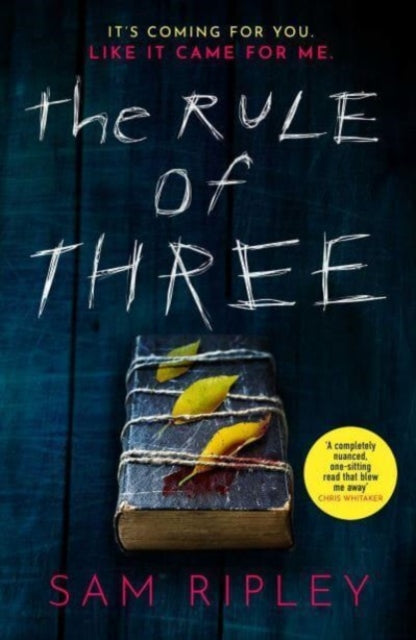 Book cover of: Rule of Three. By: Sam Ripley