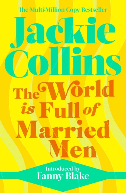 Book cover of: World is Full of Married Men. By: Jackie Collins