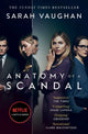 Book cover of: Anatomy of a Scandal. By: Sarah Vaughan