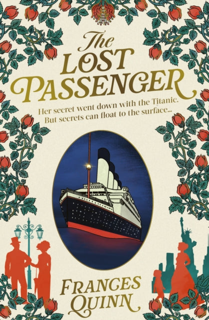 Lost Passenger, the most big-hearted story you'll read this year 9781398520714 Frances Quinn