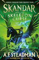 Book cover of: Skandar and the Skeleton Curse