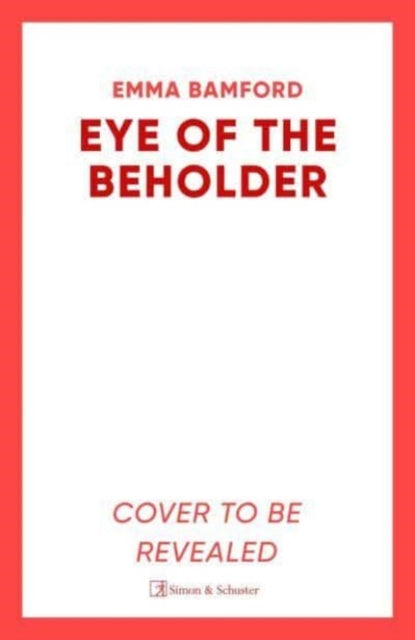 Book cover of: Eye of the Beholder. By: Emma Bamford