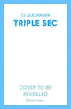 Triple Sec, A sizzling polyamorous rom-com, set in the glamorous world of high-end cocktail bars 9781398531376 T. J. Alexander