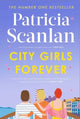 City Girls Forever, 'Warm, comforting and relevant' MARIAN KEYES 9781398538344 Patricia Scanlan
