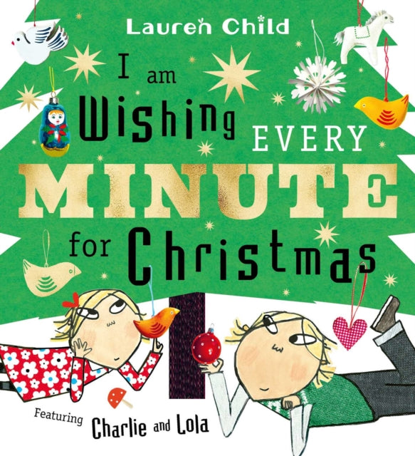 I am Wishing Every Minute for Christmas 9781398542792 CHILD, LAUREN