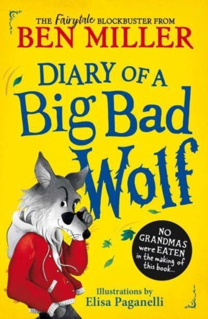 Diary of a Big Bad Wolf