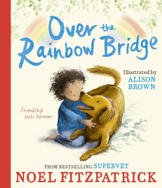 Book cover of: Over the Rainbow Bridge